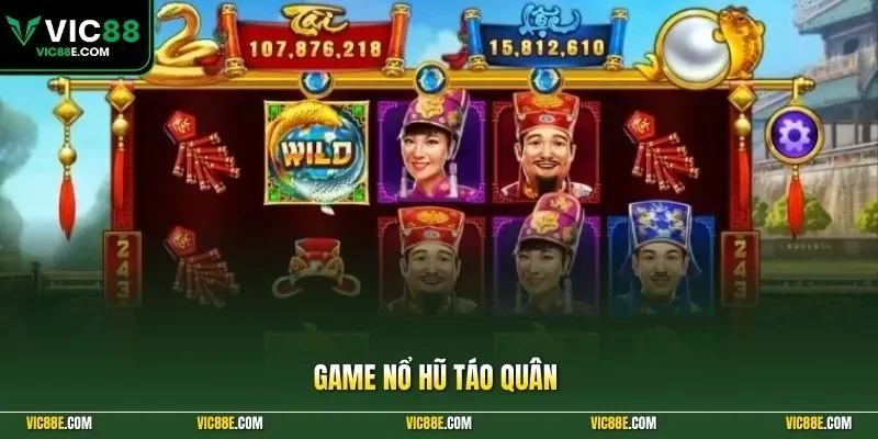 Game nổ hũ Táo Quân