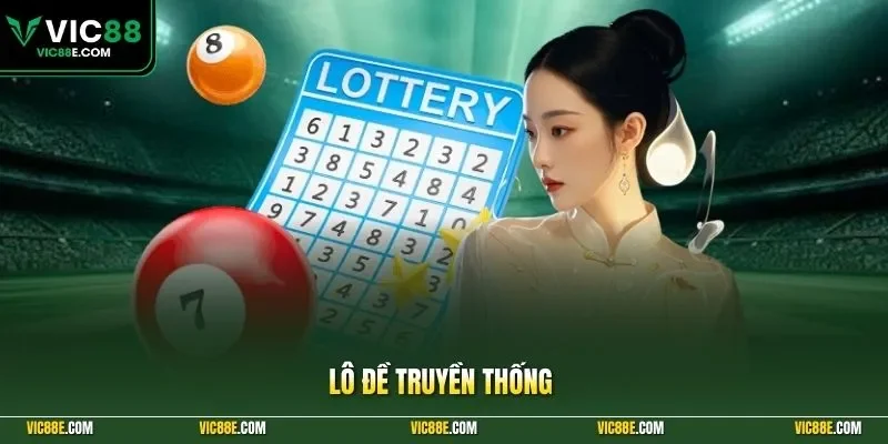 Lô đề truyền thống