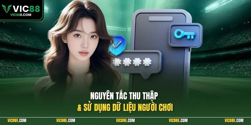 Nguyên tắc thu thập và sử dụng dữ liệu người chơi